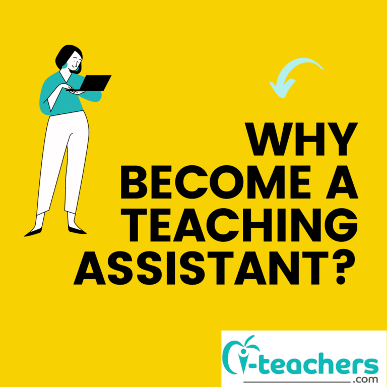 reasons-why-you-should-become-a-teaching-assistant-i-teachers